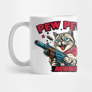 Pew Pew Madafakas Cat Crazy Vintage Funny Cat Owners Mug